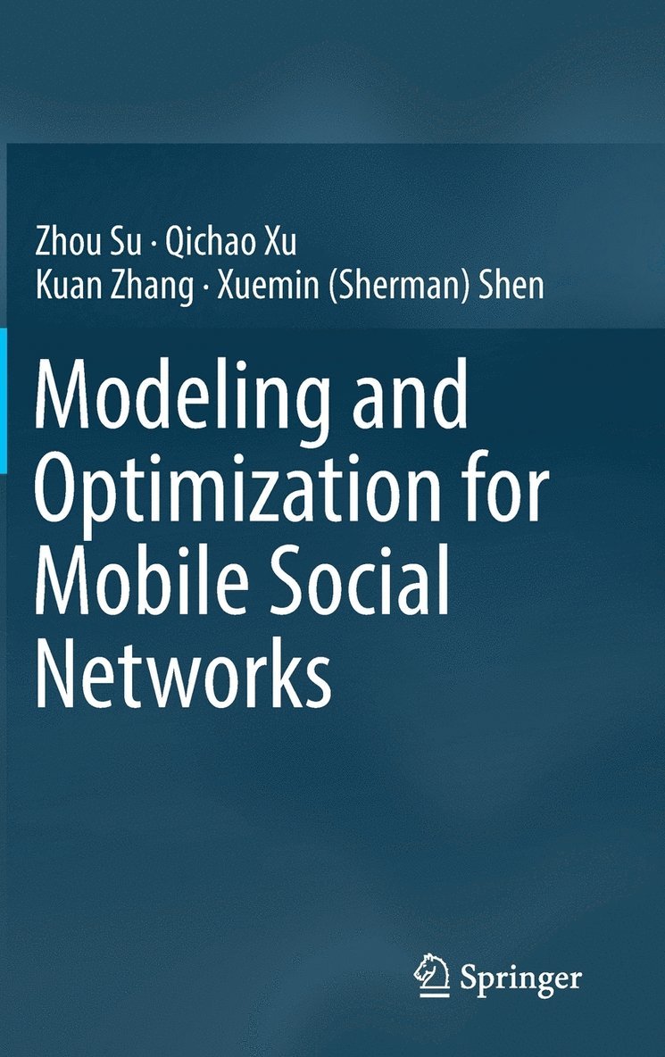 Modeling and Optimization for Mobile Social Networks 1