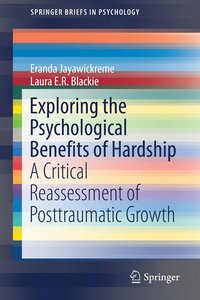 bokomslag Exploring the Psychological Benefits of Hardship