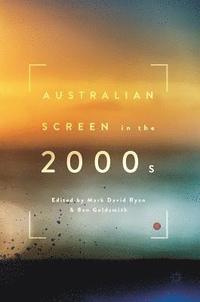 bokomslag Australian Screen in the 2000s