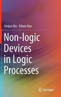 bokomslag Non-logic Devices in Logic Processes