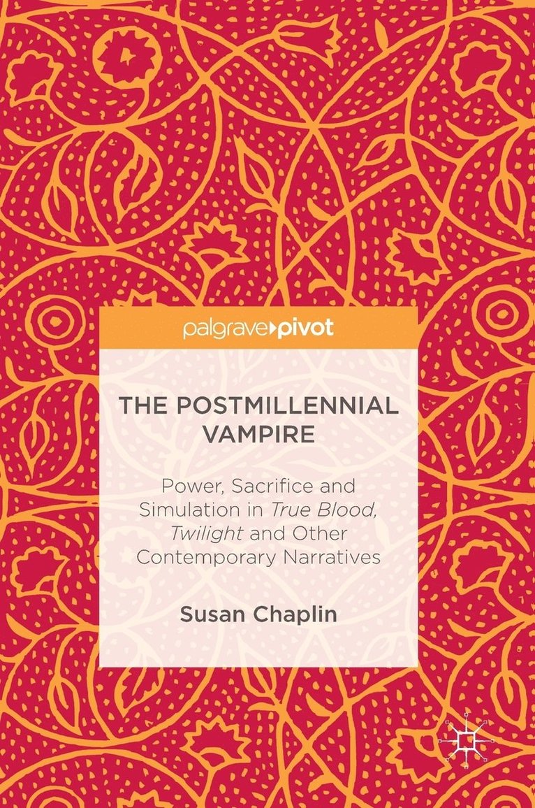 The Postmillennial Vampire 1