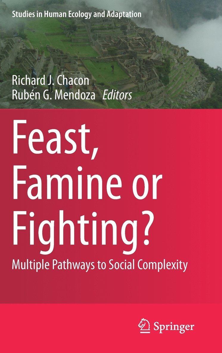 Feast, Famine or Fighting? 1