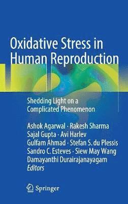Oxidative Stress in Human Reproduction 1