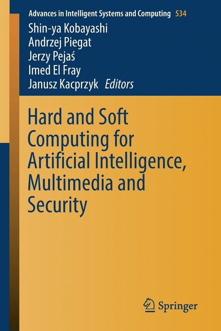 Hard and Soft Computing for Artificial Intelligence, Multimedia and Security 1