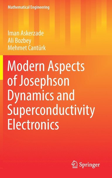 bokomslag Modern Aspects of Josephson Dynamics and Superconductivity Electronics