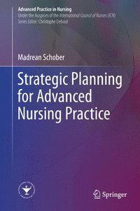 bokomslag Strategic Planning for Advanced Nursing Practice