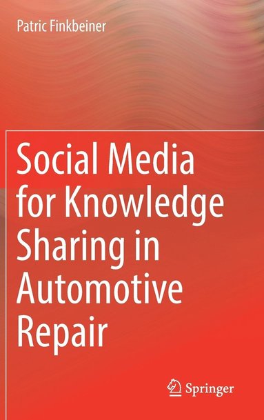 bokomslag Social Media for Knowledge Sharing in Automotive Repair