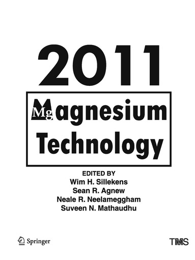 Wim Sillekens, Sean Agnew, Neale Neelameggham, Suveen Mathaudhu - Magnesium Technology 2011, Inbunden