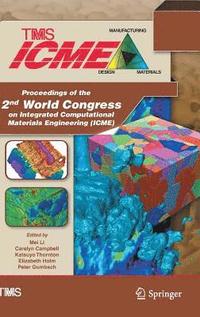 bokomslag Proceedings of the 2nd World Congress on Integrated Computational Materials Engineering (ICME)