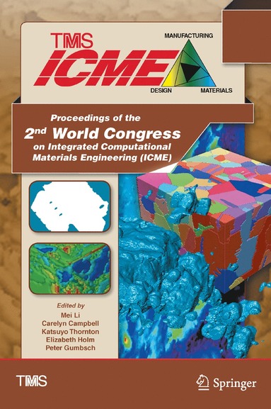 bokomslag Proceedings of the 2nd World Congress on Integrated Computational Materials Engineering (ICME)