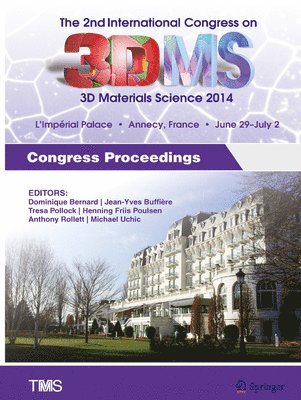 The 2nd International Congress on 3D Materials Science 1