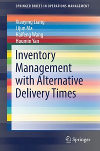 bokomslag Inventory Management with Alternative Delivery Times