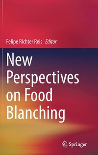 bokomslag New Perspectives on Food Blanching