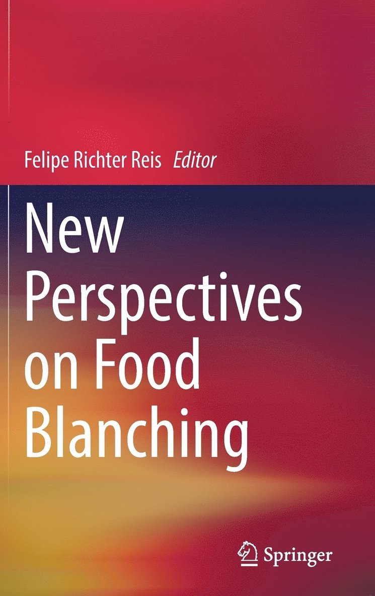 New Perspectives on Food Blanching 1