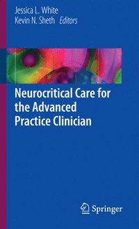 bokomslag Neurocritical Care for the Advanced Practice Clinician