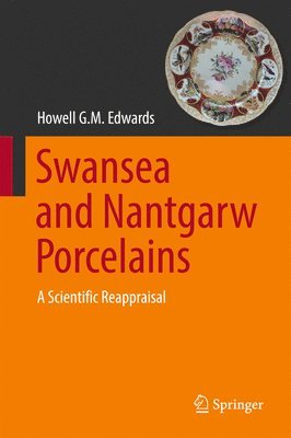 Swansea and Nantgarw Porcelains 1