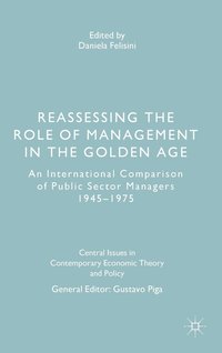 bokomslag Reassessing the Role of Management in the Golden Age