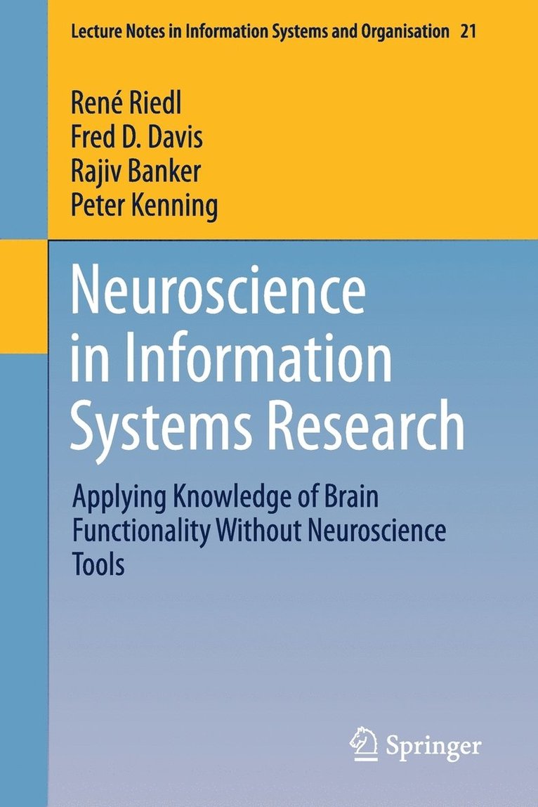 Neuroscience in Information Systems Research 1