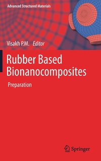 bokomslag Rubber Based Bionanocomposites