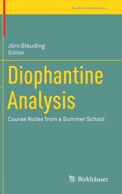 bokomslag Diophantine Analysis: Course Notes from a Summer School