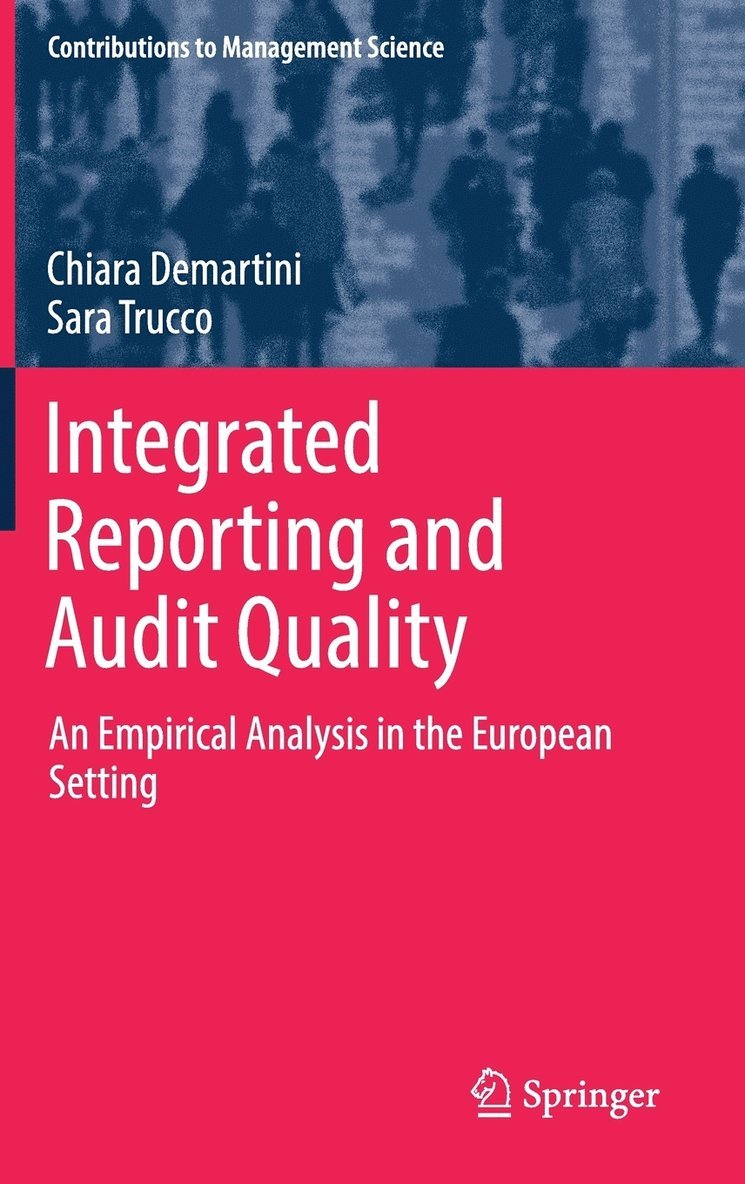 Integrated Reporting and Audit Quality 1