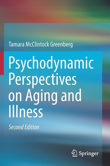 bokomslag Psychodynamic Perspectives on Aging and Illness