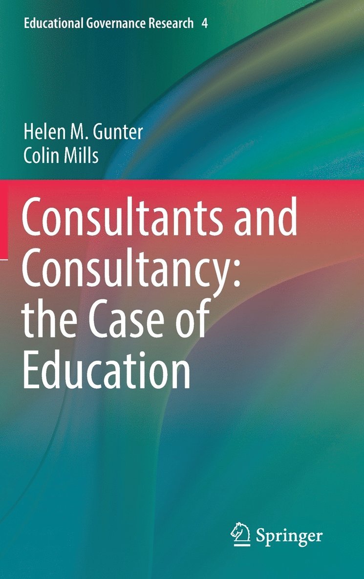 Consultants and Consultancy: the Case of Education 1
