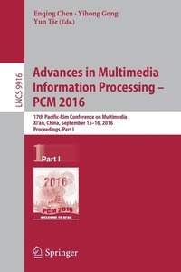 bokomslag Advances in Multimedia Information Processing - PCM 2016