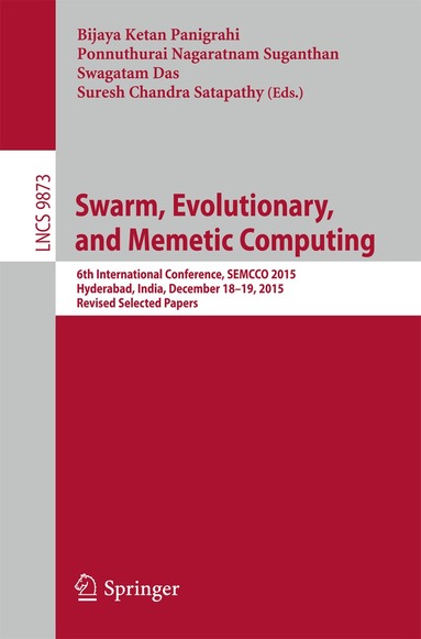 Bijaya Ketan Panigrahi, Ponnuthurai Nagaratnam Suganthan, Swagatam Das, Suresh Chandra Satapathy - Swarm, Evolutionary, and Memetic Computing, Häftad
