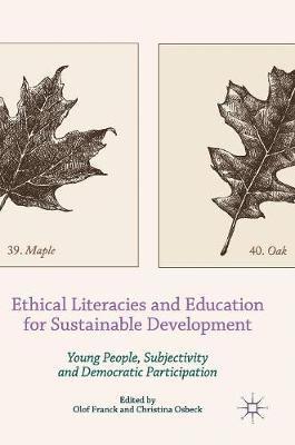 Ethical Literacies and Education for Sustainable Development 1
