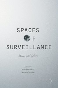 bokomslag Spaces of Surveillance
