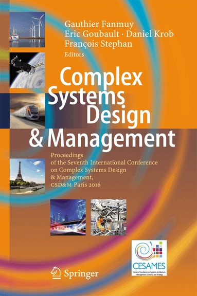 Gauthier Fanmuy, Daniel Krob, Eric Goubault, François Stephan - Complex Systems Design & Management, Inbunden