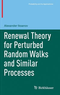 bokomslag Renewal Theory for Perturbed Random Walks and Similar Processes