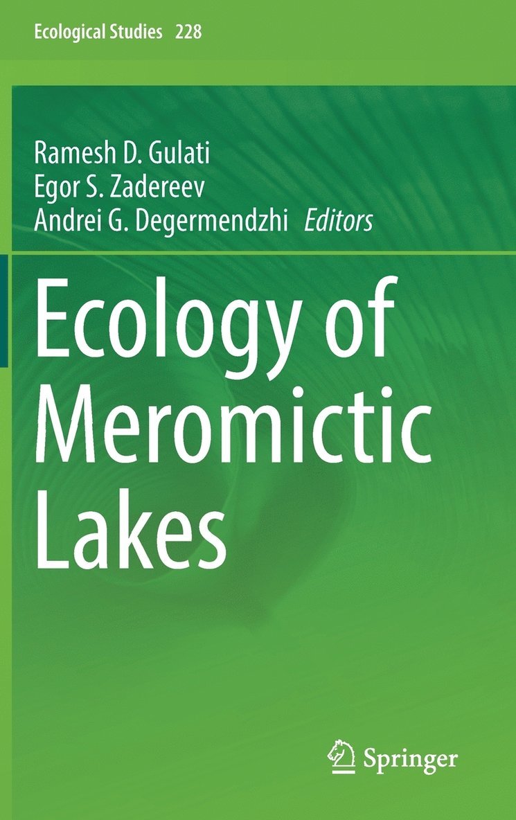 Ecology of Meromictic Lakes 1