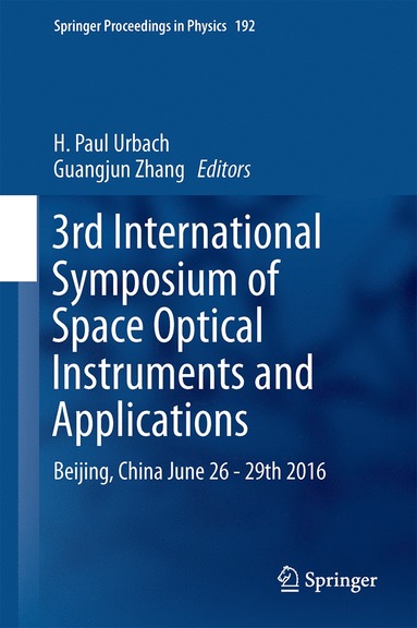 bokomslag 3rd International Symposium of Space Optical Instruments and Applications