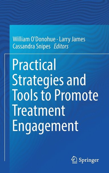 bokomslag Practical Strategies and Tools to Promote Treatment Engagement