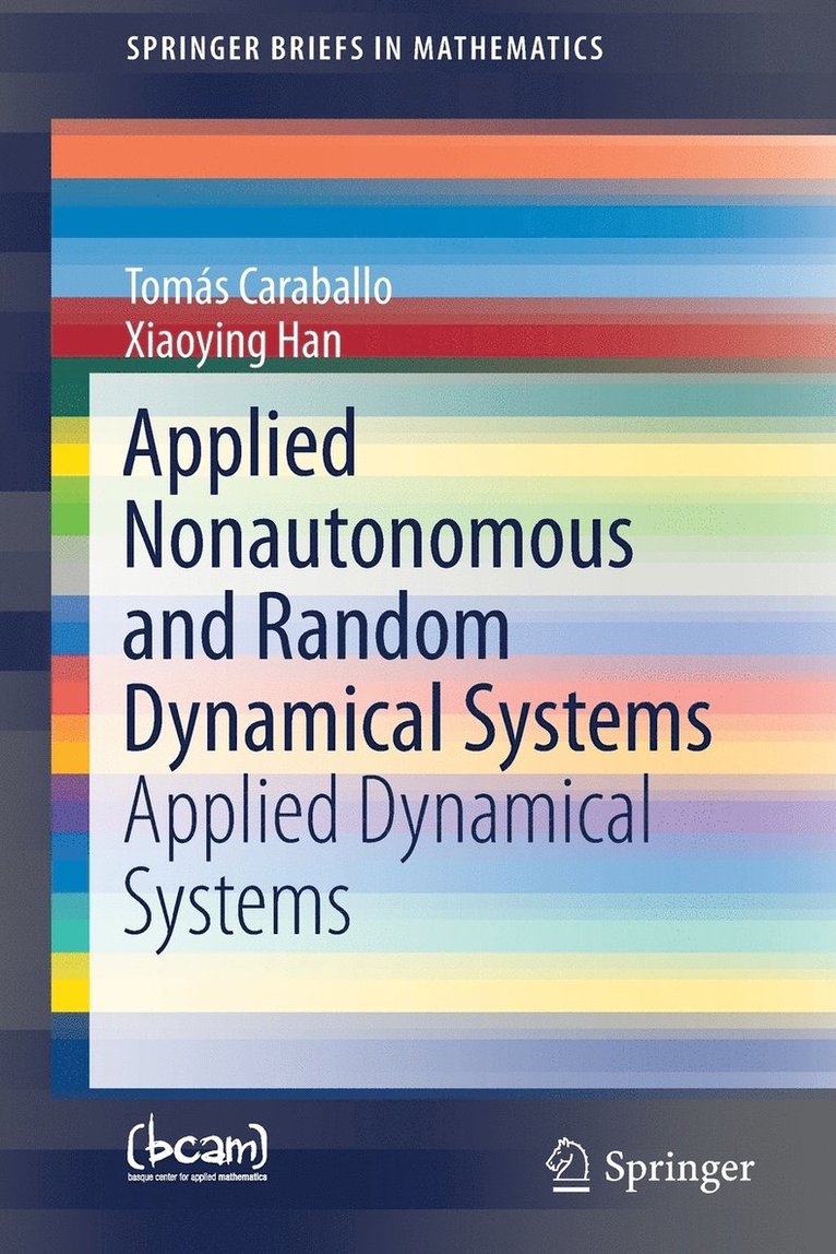 Applied Nonautonomous and Random Dynamical Systems 1