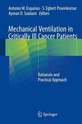 Mechanical Ventilation in Critically Ill Cancer Patients 1