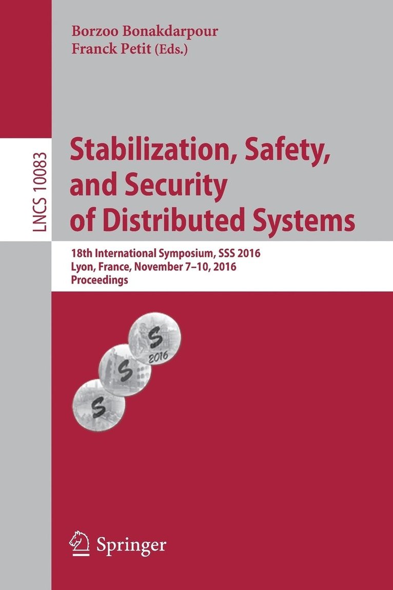 Stabilization, Safety, and Security of Distributed Systems 1