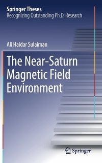 bokomslag The Near-Saturn Magnetic Field Environment