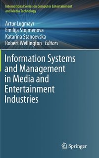 bokomslag Information Systems and Management in Media and Entertainment Industries