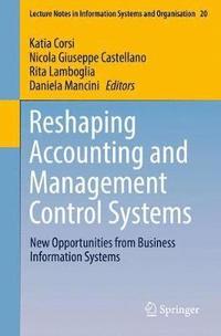 bokomslag Reshaping Accounting and Management Control Systems