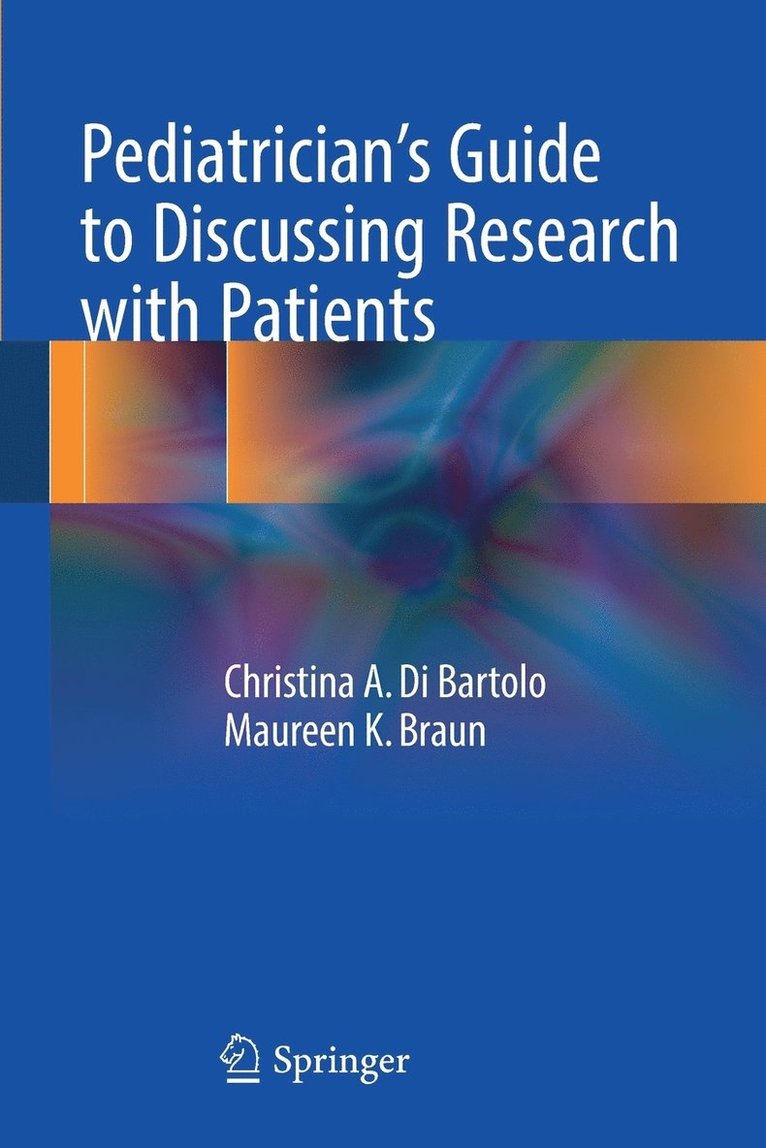 Pediatrician's Guide to Discussing Research with Patients 1