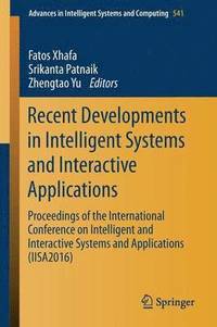 bokomslag Recent Developments in Intelligent Systems and Interactive Applications