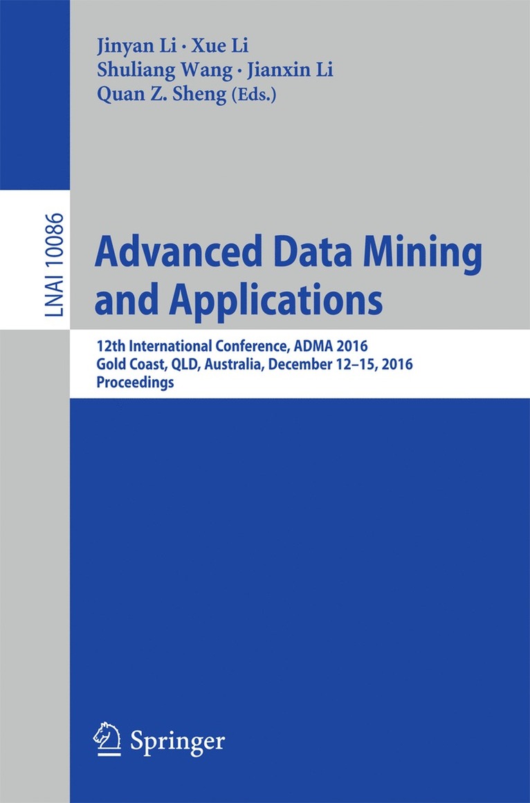 Advanced Data Mining and Applications 1