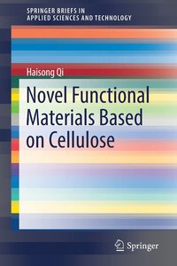 bokomslag Novel Functional Materials Based on Cellulose