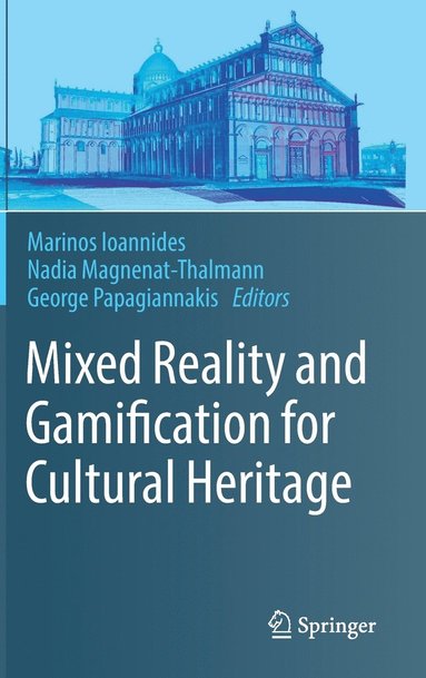bokomslag Mixed Reality and Gamification for Cultural Heritage