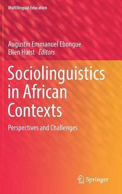 Sociolinguistics in African Contexts 1