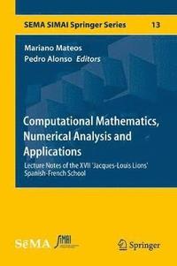 bokomslag Computational Mathematics, Numerical Analysis and Applications