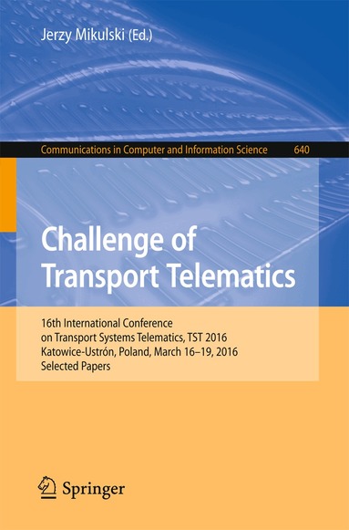 Jerzy Mikulski - Challenge of Transport Telematics, Häftad